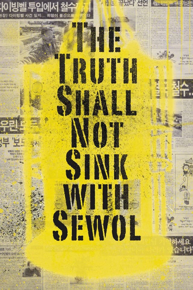 The Truth Shall Not Sink with Sewol