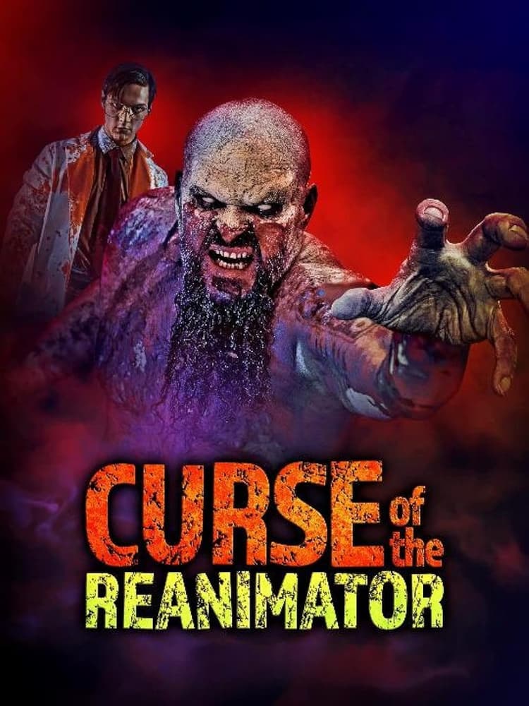 Curse of the Re-Animator