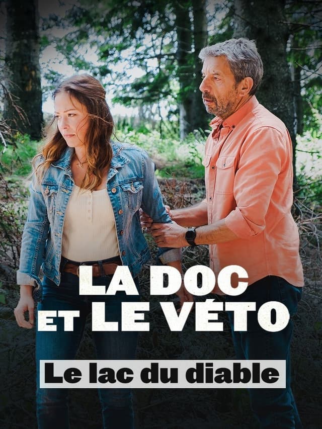 La doc et le véto : Le lac du diable