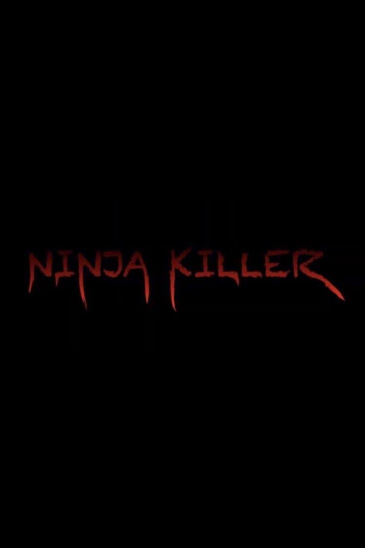 Ninja Killer