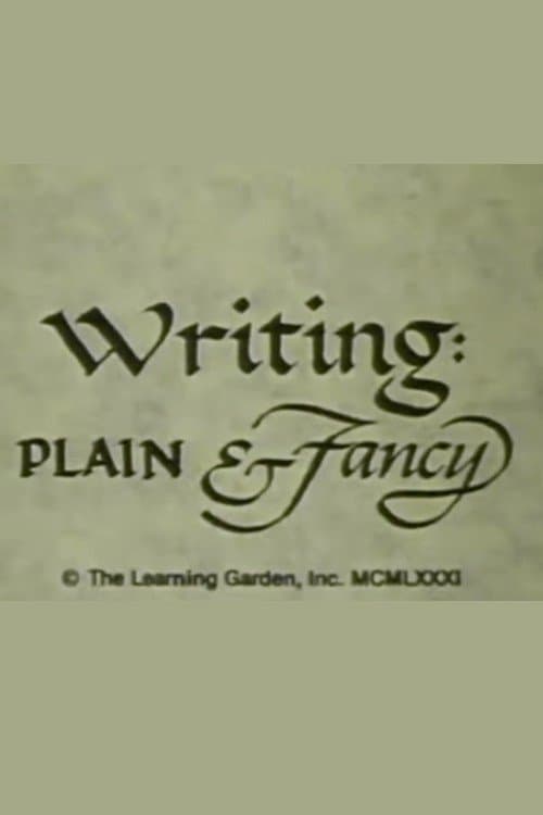 Writing: Plain & Fancy