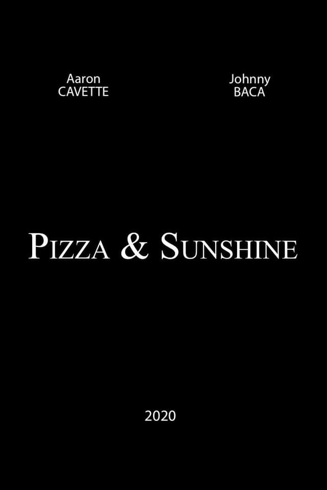 Pizza and Sunshine