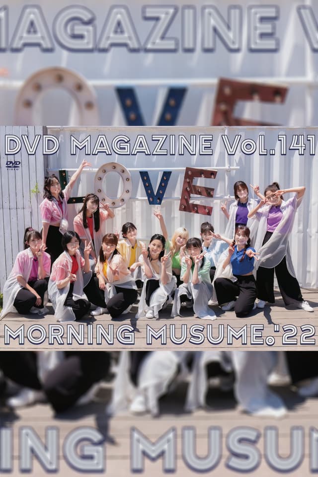 Morning Musume.'22 DVD Magazine Vol.141