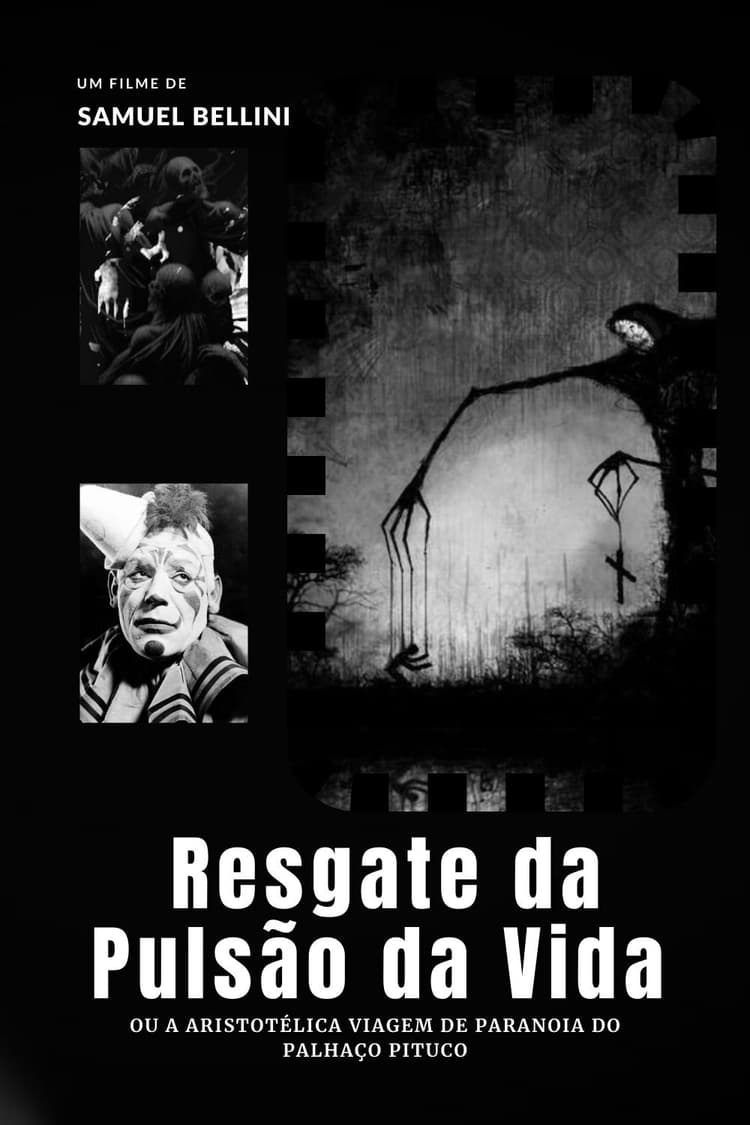 Resgate da Pulsão da Vida ou: A Aristotélica Viagem de Paranoia do Palhaço Pituco