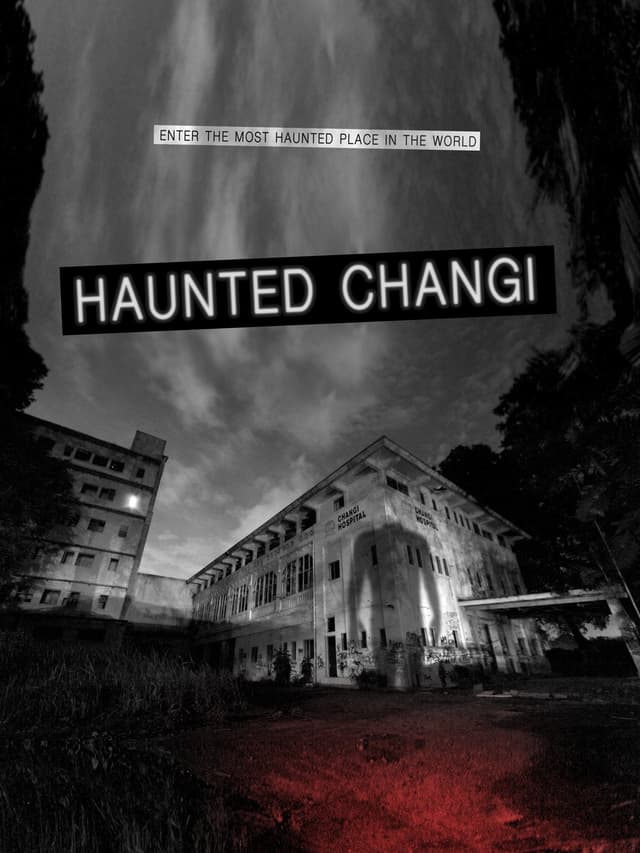 Haunted Changi