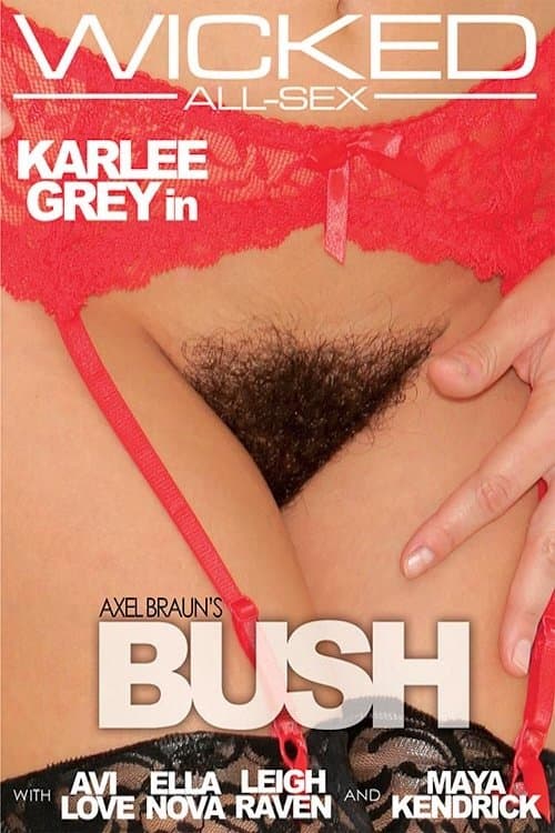 Axel Braun's Bush