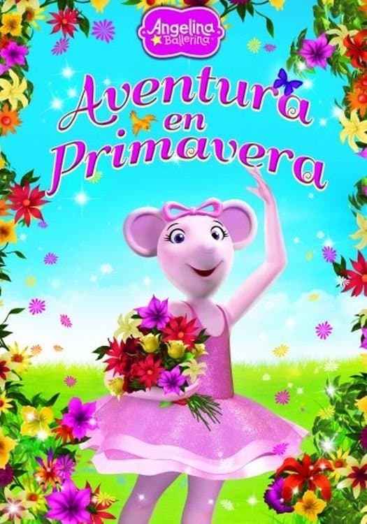 Angelina Ballerina: Spring Fling