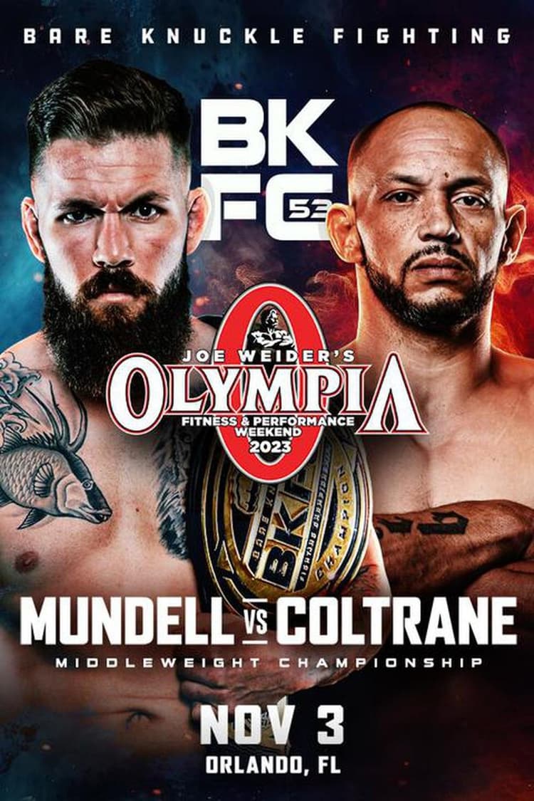 BKFC 53: Mundell vs Coltrane