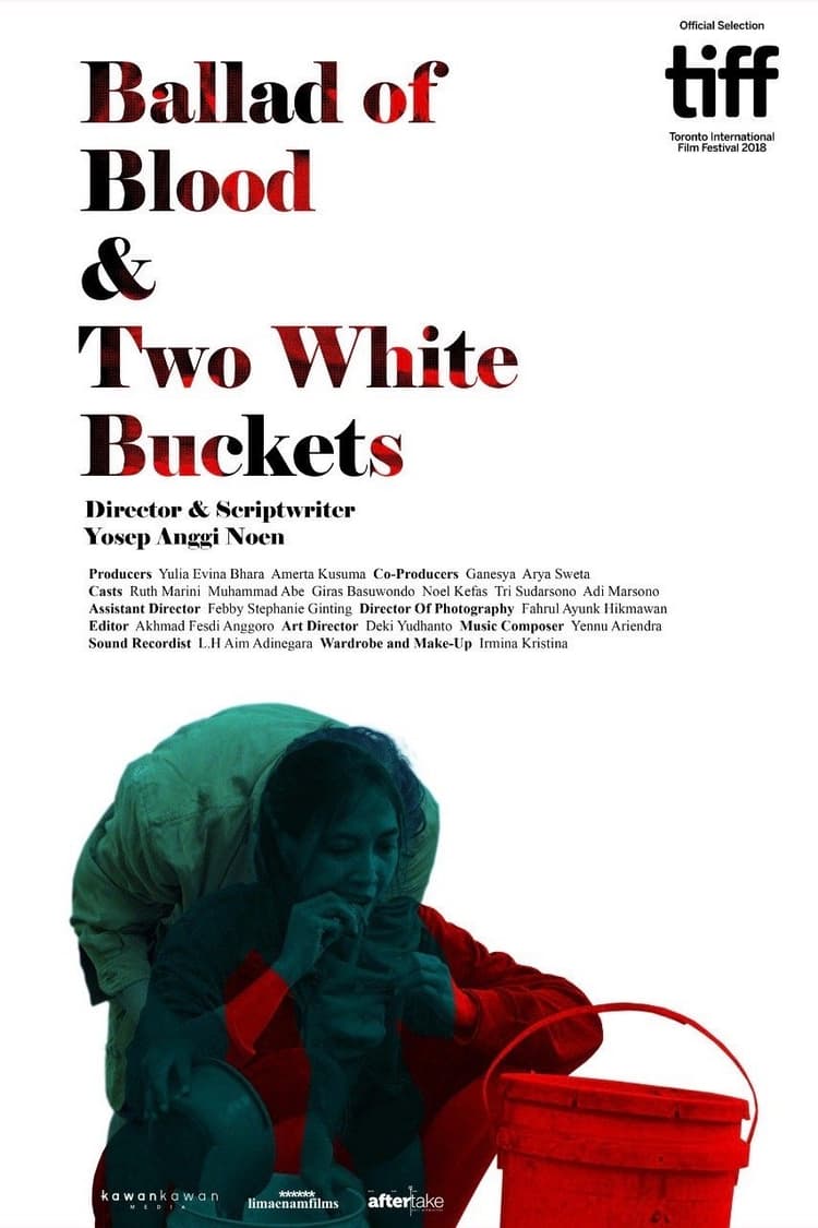 Ballad of Blood and Two White Buckets