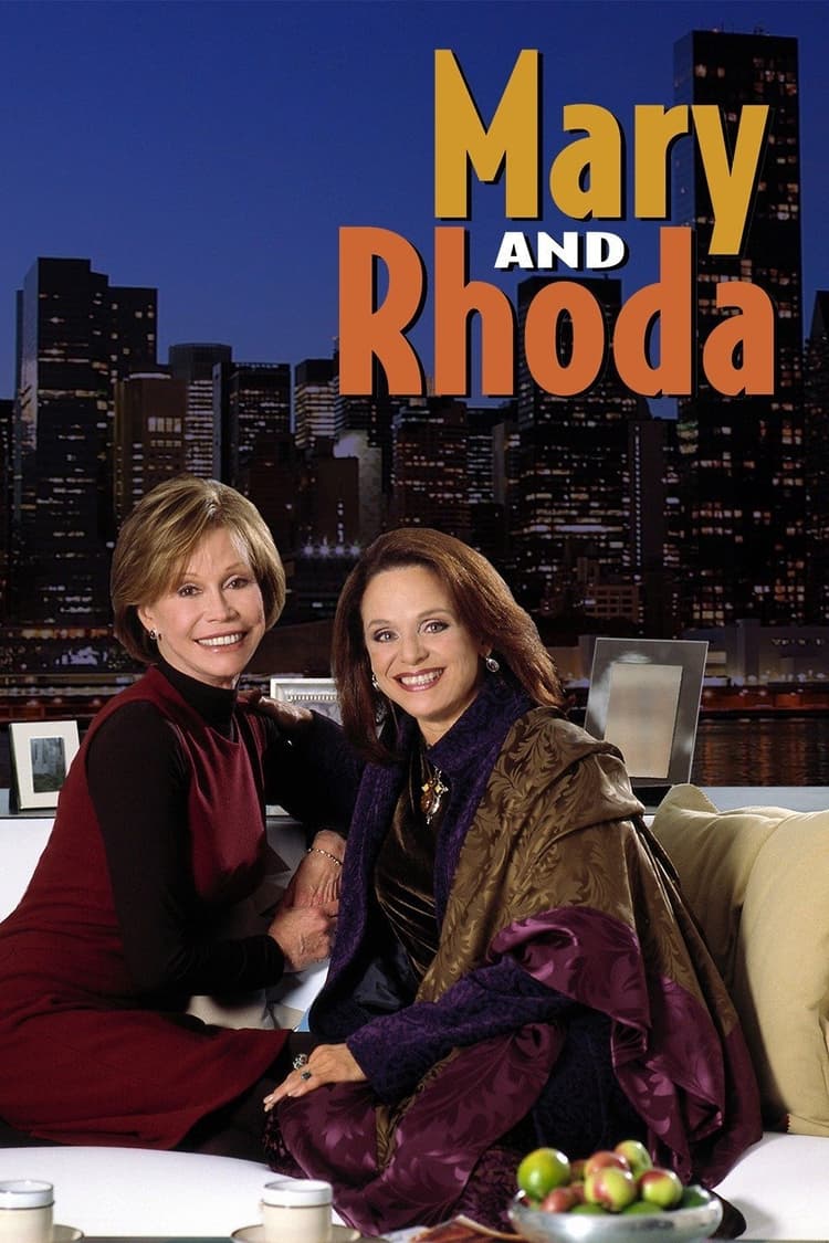 Mary and Rhoda