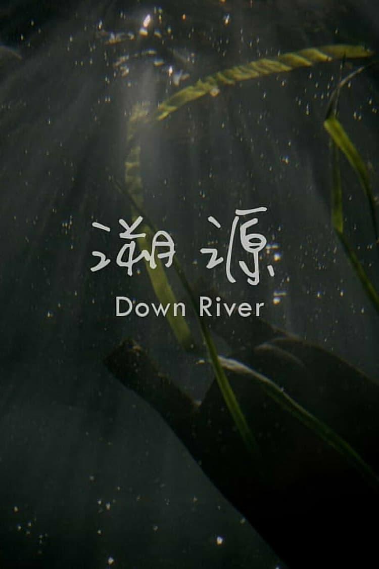 Down River