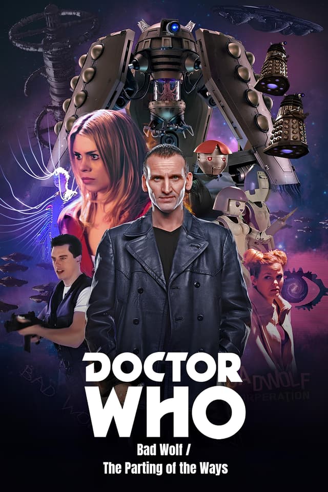 Doctor who: Bad Wolf / The Parting of the Ways