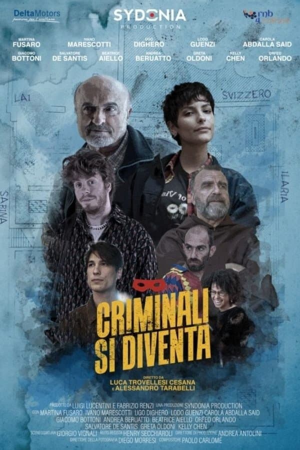 Criminali si diventa