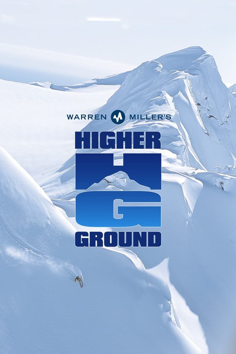 Warren Miller's Higher Ground