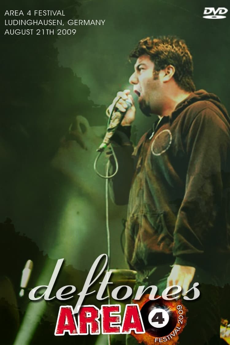 Deftones: Live at Area4