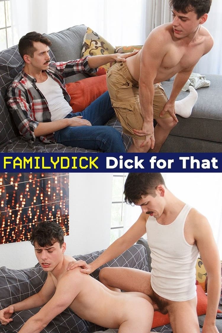 Dick for That