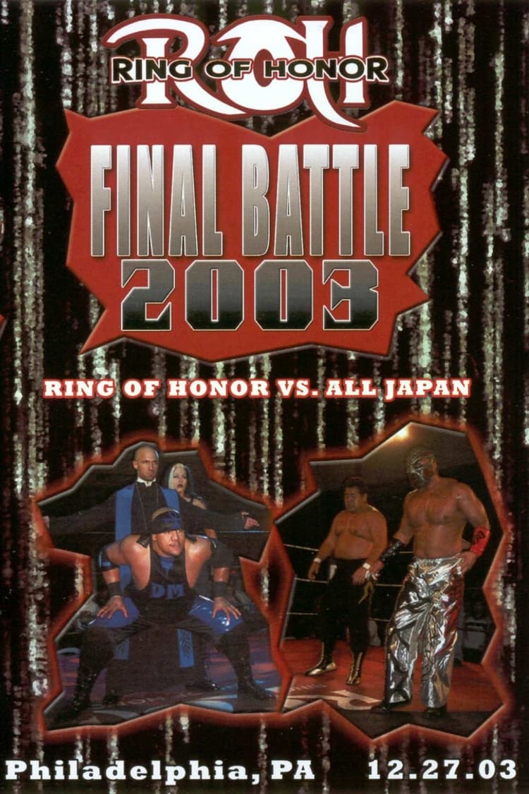 ROH: Final Battle 2003