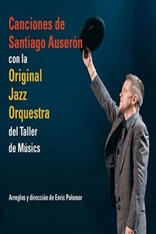 Santiago Auserón & Original Jazz Orquestra