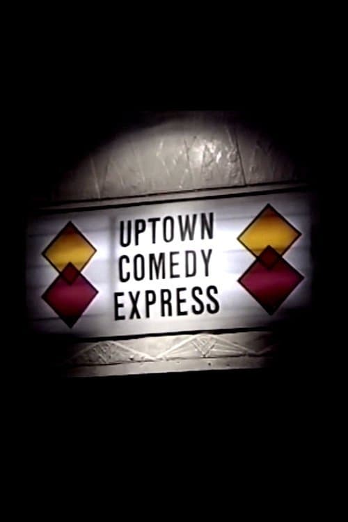 Uptown Comedy Express