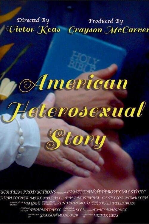 American Heterosexual Story