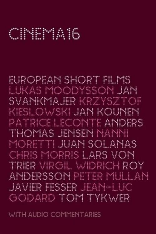 Cinema16: European Short Films