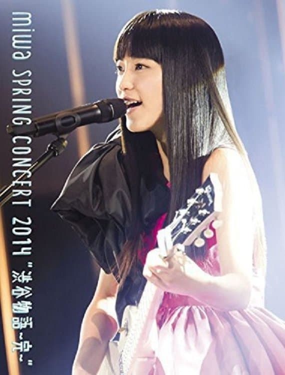 miwa spring concert 2014 "Shibuya Monogatari ~Kan~"