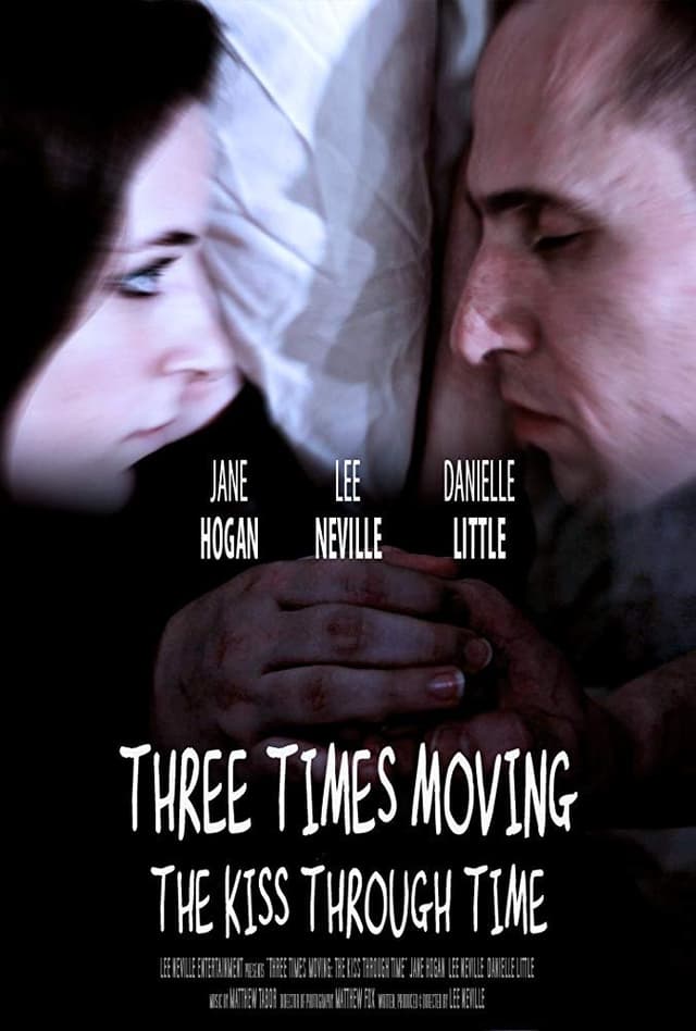 Three Times Moving: The Kiss Through Time