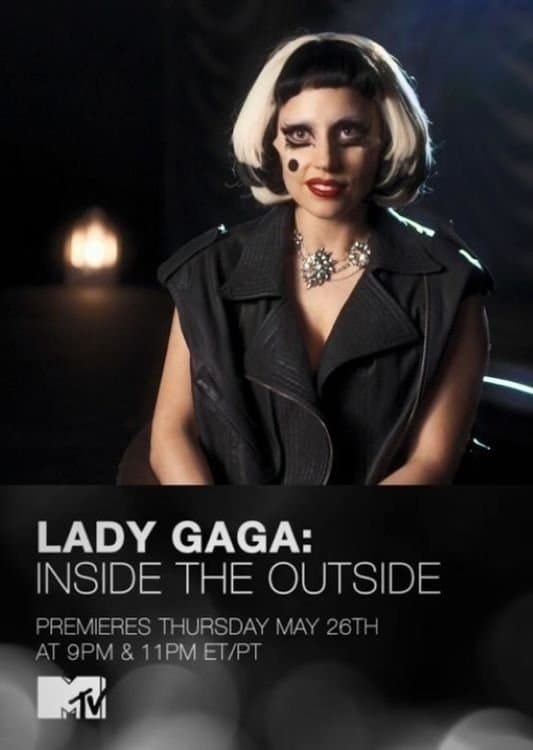 Lady Gaga: Inside the Outside