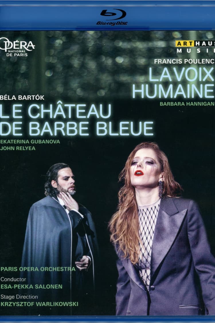 Poulenc's  The Human Voice / Bartók's Bluebeard's Castle