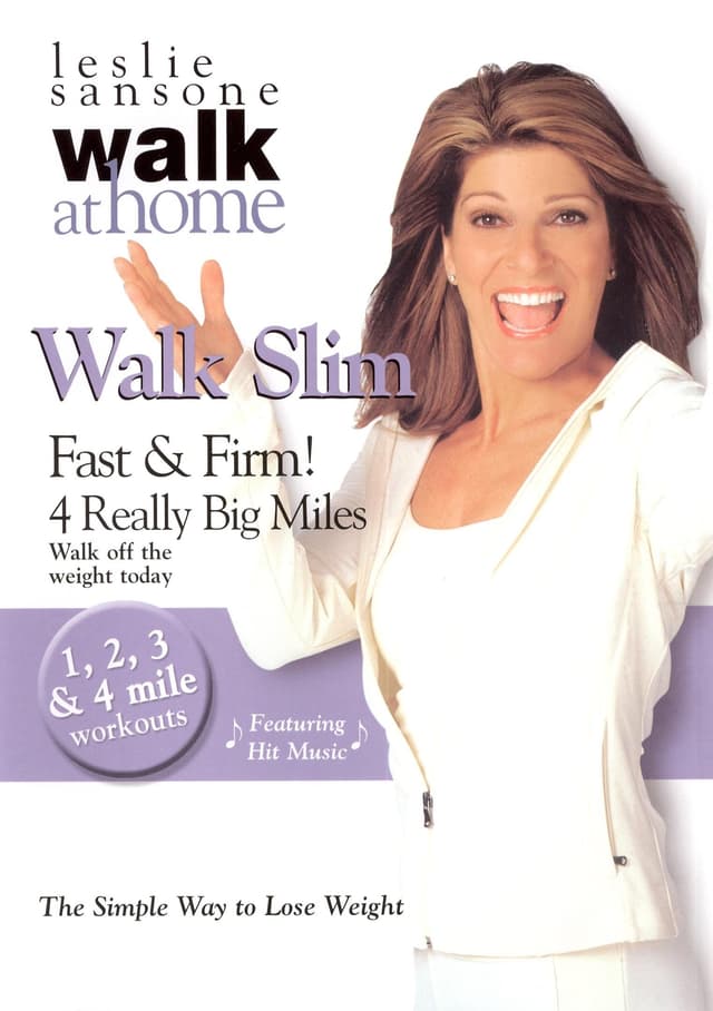 Leslie Sansone: Walk Slim Fast & Firm!