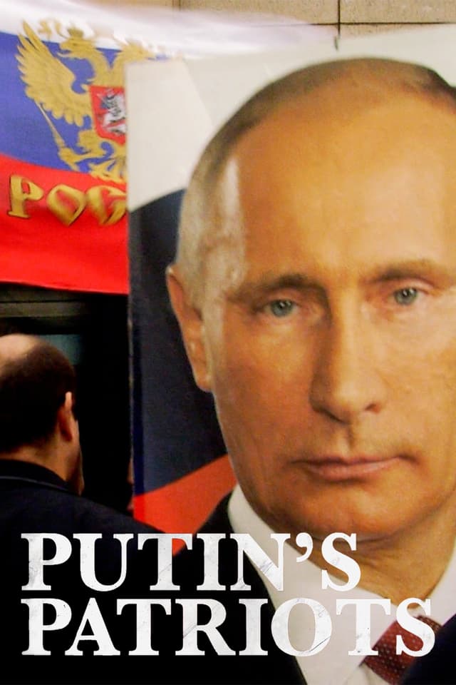 Putin's Patriots