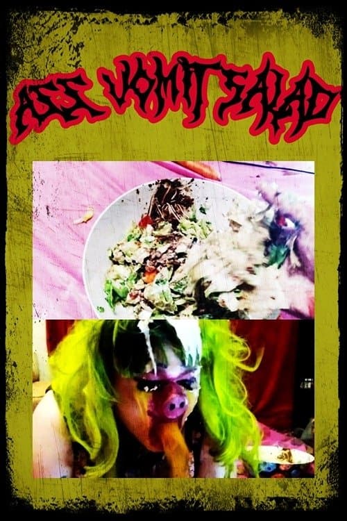 Ass Vomit Salad