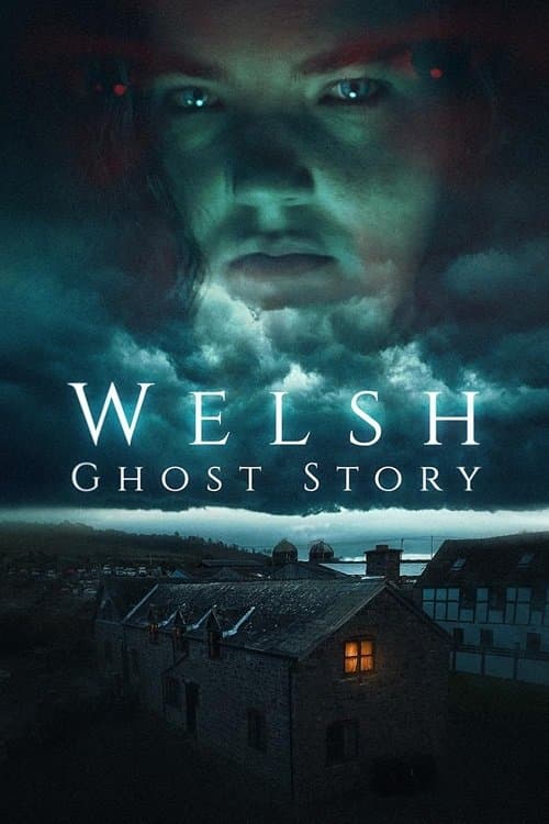 Welsh Ghost Story