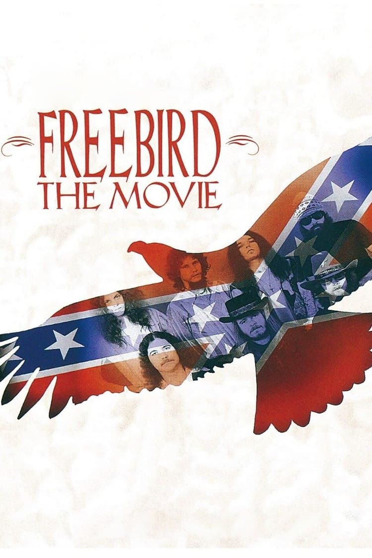 Freebird: The Movie