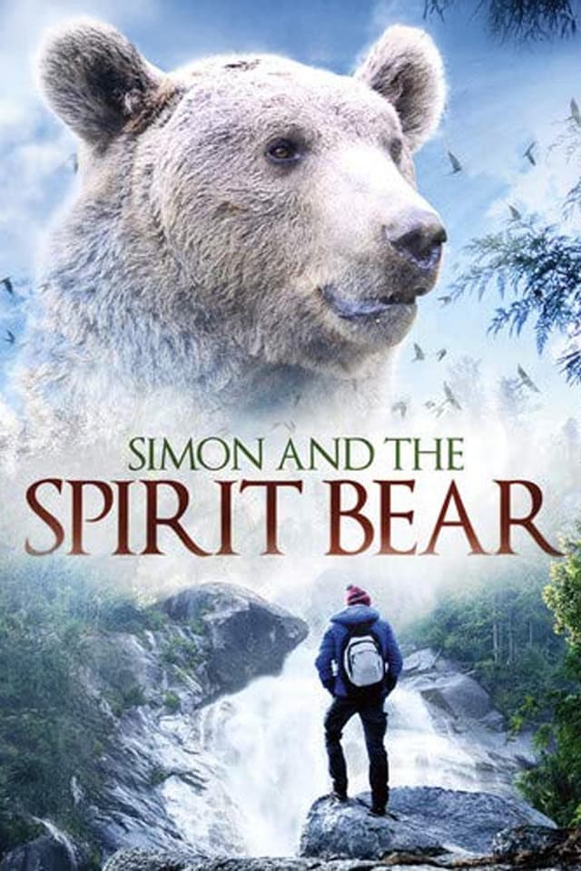 Simon and the Spirit Bear