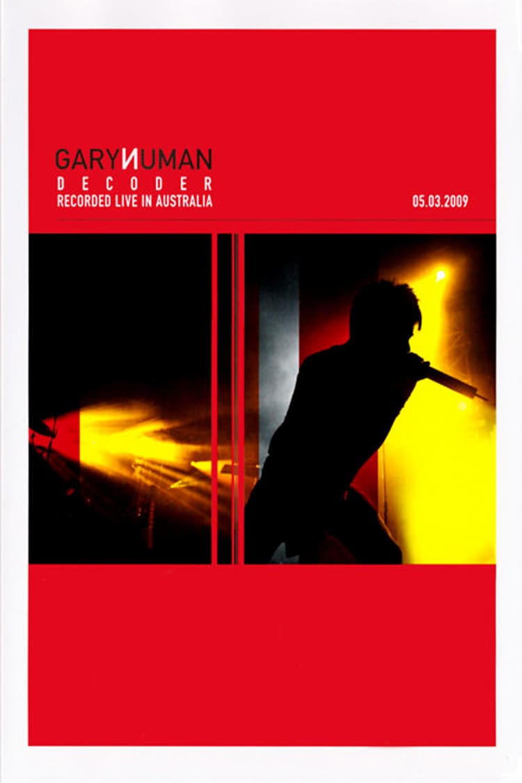 Gary Numan: Decoder (Live in Australia)