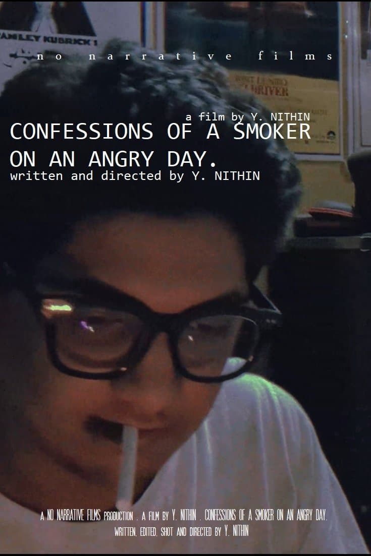 CONFESSIONS OF A SMOKER ON AN ANGRY DAY