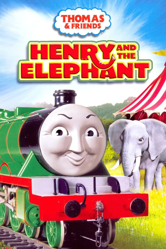 Thomas & Friends: Henry and the Elephant