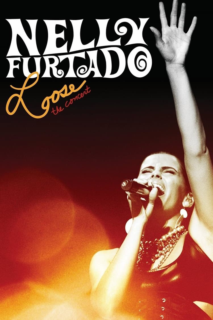 Nelly Furtado: Loose the Concert