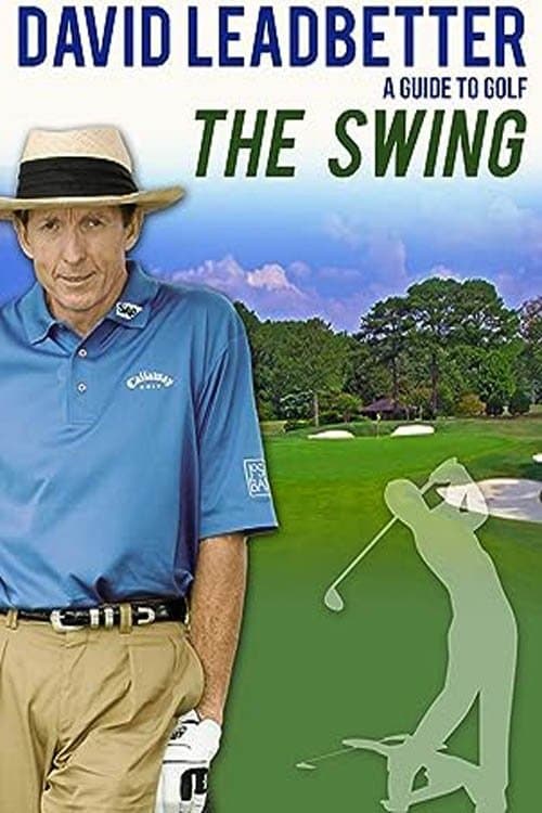 David Leadbetter : The Swing