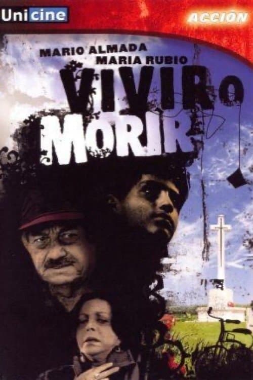 Vivir o morir