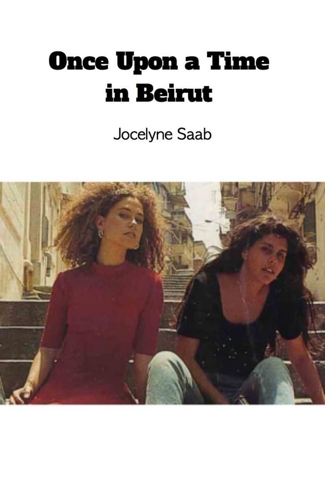 Once Upon a Time in Beirut