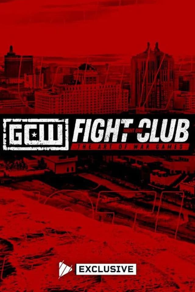 GCW Fight Club 2024 - Night 1: The Art Of War Games