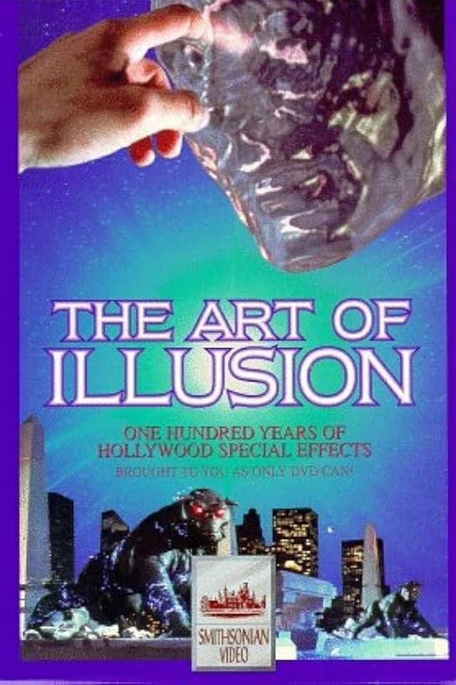 The Art of Illusion: 100 Years of Hollywood Special Effects