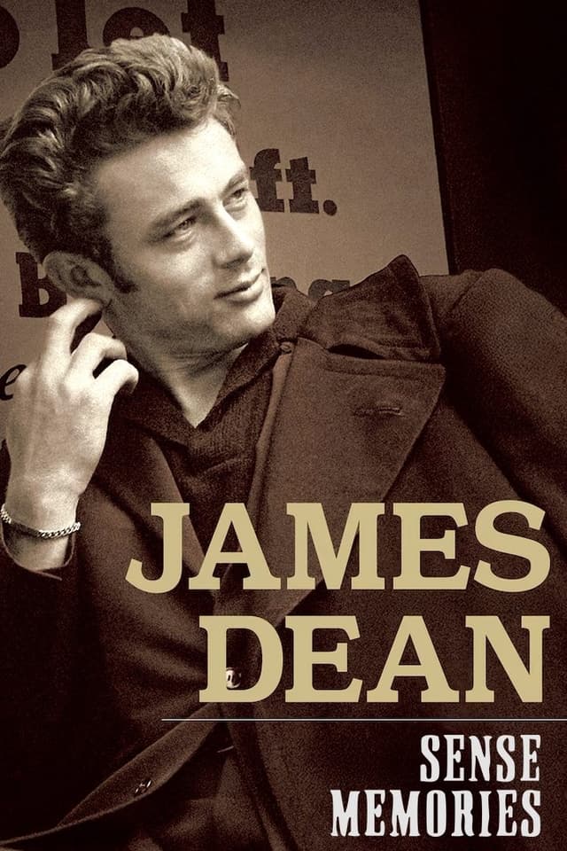 James Dean: Sense Memories