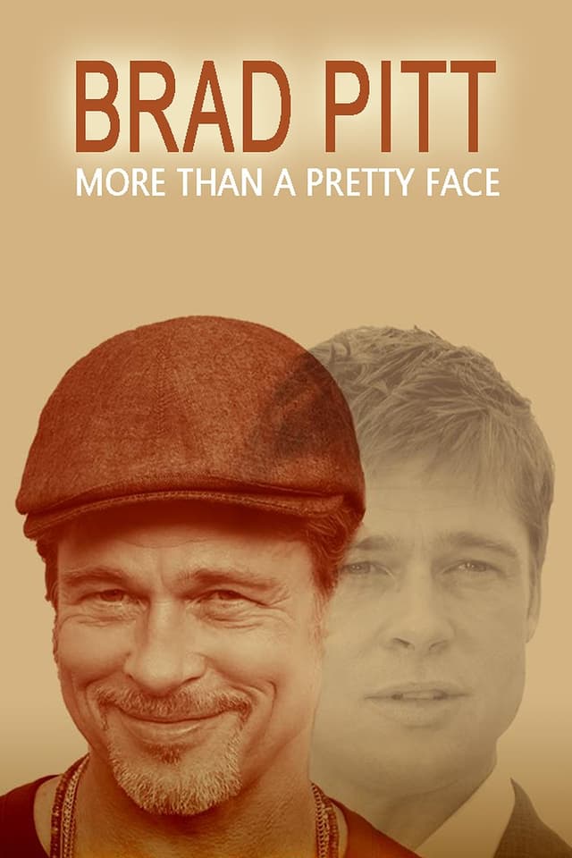 Brad Pitt: More Than a Pretty Face