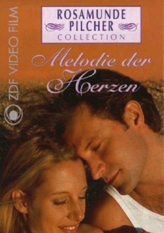 Rosamunde Pilcher: Melodie der Herzen