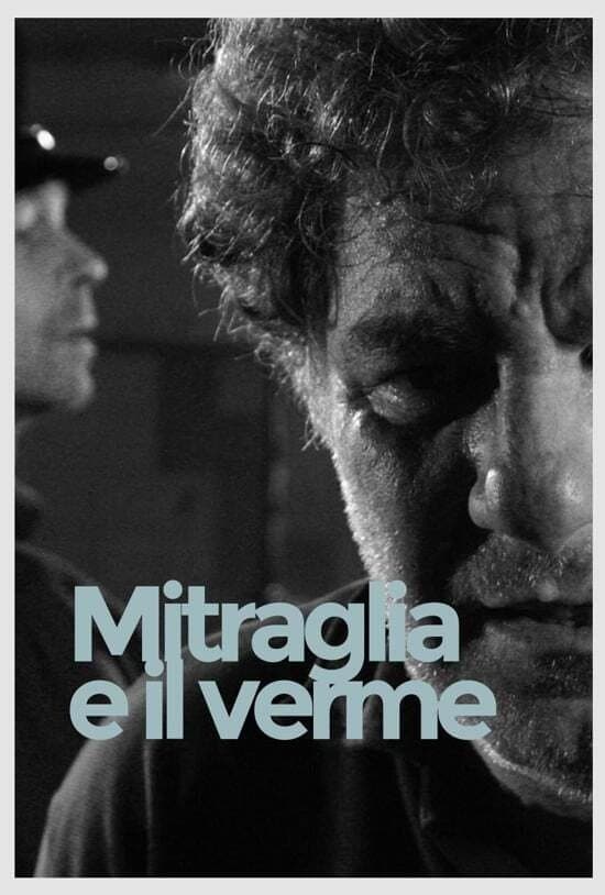 Mitraglia e il verme