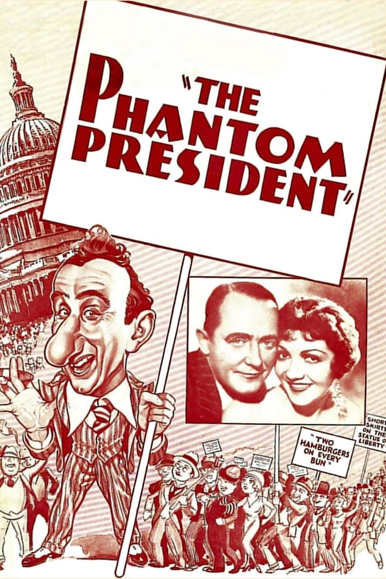 The Phantom President