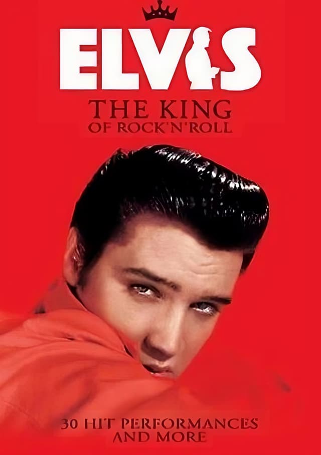 Elvis: The King of Rock 'n' Roll